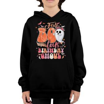 Birthday Ghoul Funny Halloween Girls Womens Fab Boo Lous Youth Hoodie - Thegiftio UK