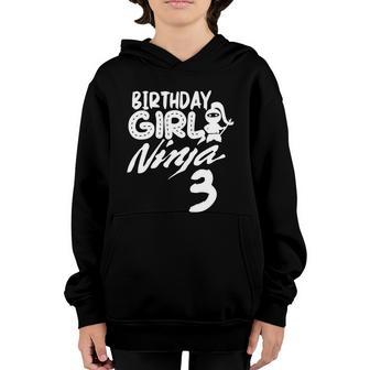 Birthday Girl Ninja 3 Ninja Bday 3 Year Old Birthday Party Great Gift Youth Hoodie - Thegiftio UK