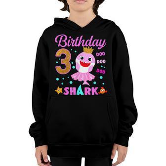 Birthday Kids Kids Shark 3Rd Girl Three 3 Year Old Youth Hoodie - Thegiftio UK
