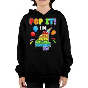 Birthday Kids Pop It I Am 4 Years Old 4Th Birthday Fidget Youth Hoodie - Thegiftio UK