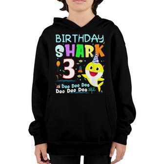 Birthday Kids Shark 3 Years Old 3Rd Family V2 Youth Hoodie - Thegiftio UK