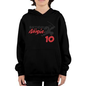Birthday Ninja 10 Birthday Party Ninja Bday For Kids Meaningful Gift Youth Hoodie - Thegiftio UK