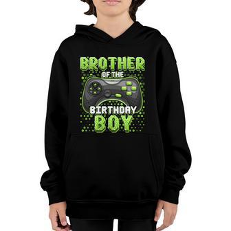 Brother Of The Birthday Boy Matching Video Game Birthday Meaningful Gift Youth Hoodie - Thegiftio UK