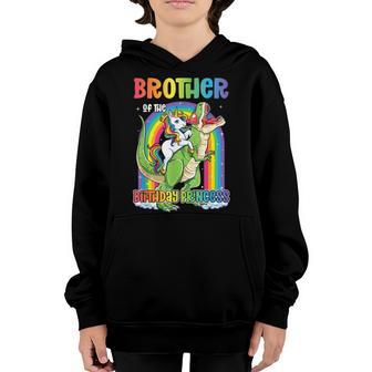 Brother Of The Birthday Princess T Rex Birthday Unicorn Girl Youth Hoodie - Thegiftio UK