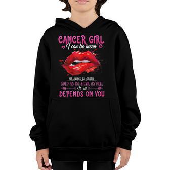 Cancer Girl I Can Be Mean Lips Zodiac V2 Youth Hoodie - Thegiftio UK