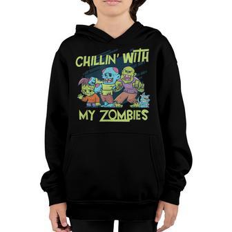 Chilling With My Zombies Life Fantasy Zombie Youth Hoodie - Thegiftio UK