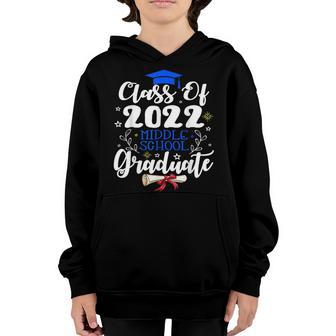 Class Of 2022 Middle School Graduate Last Day Of Shool Youth Hoodie - Thegiftio UK