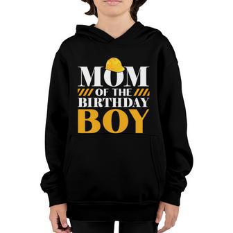 Construction Birthday Party Mom Of The Birthday Boy Great Gift Graphic Design Printed Casual Daily Basic Youth Hoodie - Thegiftio UK
