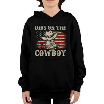 Cowboy Boots Dibs On The Cowboy Western Life Country Us Flag Gift Graphic Design Printed Casual Daily Basic Youth Hoodie - Thegiftio UK