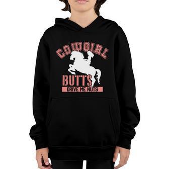 Cowgirl Butts Drive Me Nuts Cowboy Funny Gift For Howdy Gift Graphic Design Printed Casual Daily Basic V2 Youth Hoodie - Thegiftio UK
