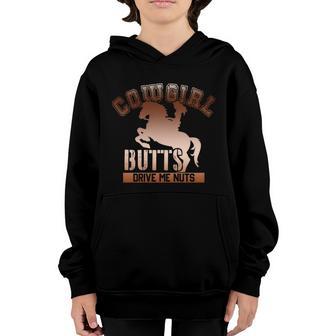 Cowgirl Butts Drive Me Nuts Cowboy Funny Gift For Howdy Gift Graphic Design Printed Casual Daily Basic V4 Youth Hoodie - Thegiftio UK