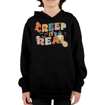 Creep It Real Ghost Halloween Sweating Sucks Groovy Kid Boys Youth Hoodie - Thegiftio UK
