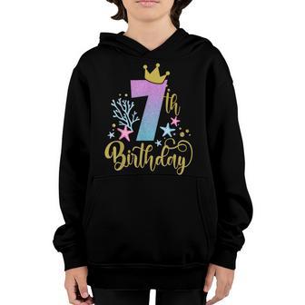Cute 7Th Birthday Mermaid Funny Birthday Party Girls Kids Youth Hoodie - Thegiftio UK