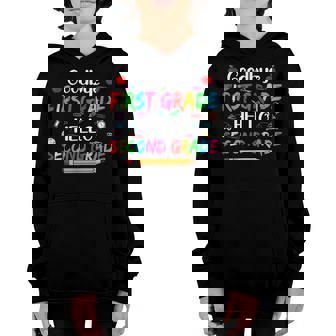 Cute Goodbye First Grade Hello 2Nd Grade First Day Of School Youth Hoodie - Thegiftio UK