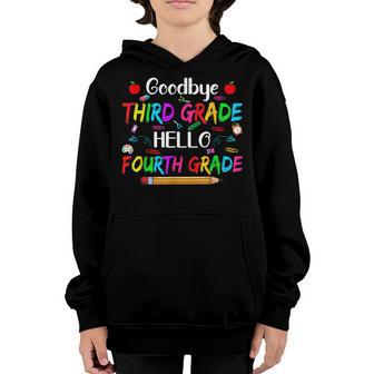 Cute Goodbye Third Grade Hello 4Th Grade First Day Of School Youth Hoodie - Thegiftio UK