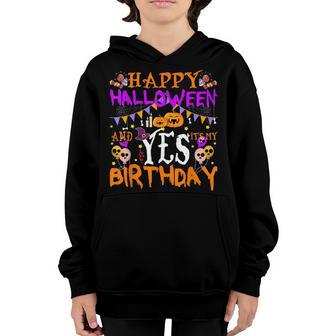 Cute Happy Halloween And Yes Its My Birthday 31 October Boy Youth Hoodie - Thegiftio UK