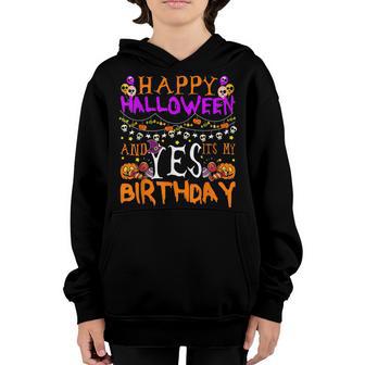 Cute Happy Halloween And Yes Its My Birthday 31 October Boy Youth Hoodie - Thegiftio UK