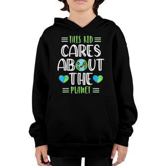 Cute This Kid Cares Planet Protect Save World Hour Day Earth Youth Hoodie - Thegiftio UK