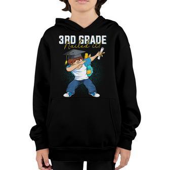 Dabbing Graduation Class Of 2022 Boy 3Rd Grade Nailed It Youth Hoodie - Thegiftio UK