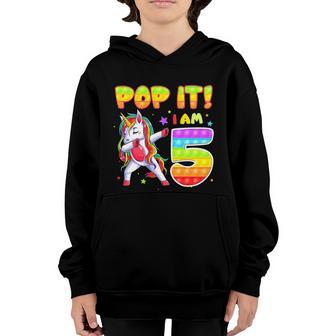 Dabbing Unicorn Pop It Im 5 Years Old 5Th Birthday Kid Girl Youth Hoodie - Thegiftio UK