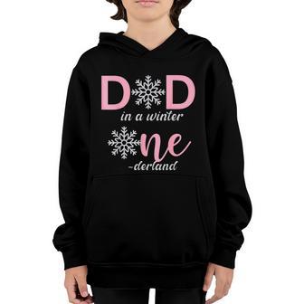 Dad Of The Birthday Girl Winter Onederland 1St Birthday Graphic Design Printed Casual Daily Basic Youth Hoodie - Thegiftio UK