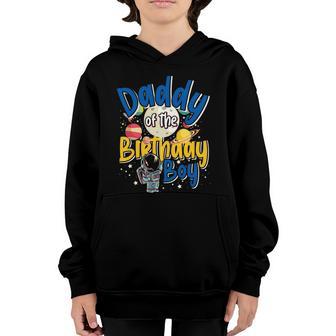 Daddy Of The Birthday Boy Father Gift Astronaut Birthday Gift Graphic Design Printed Casual Daily Basic Youth Hoodie - Thegiftio UK