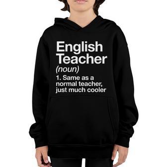 English Teacher Definition Funny Back To School First Day Graphic Design Printed Casual Daily Basic Youth Hoodie - Thegiftio UK