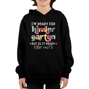 First Day Of School Ready For Kindergarten Tie Dye Cool Gift Graphic Design Printed Casual Daily Basic V2 Youth Hoodie - Thegiftio UK