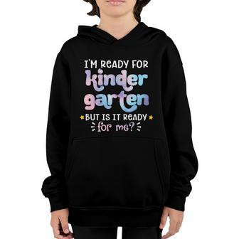 First Day Of School Ready For Kindergarten Tie Dye Cool Gift Graphic Design Printed Casual Daily Basic Youth Hoodie - Thegiftio UK