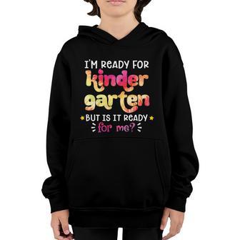 First Day Of School Ready For Kindergarten Tie Dye Funny Gift Graphic Design Printed Casual Daily Basic V2 Youth Hoodie - Thegiftio UK