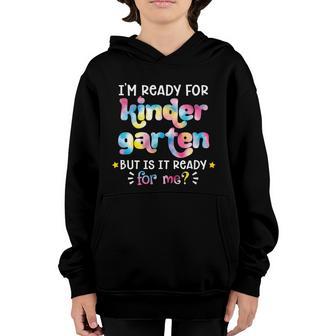 First Day Of School Ready For Kindergarten Tie Dye Gift Graphic Design Printed Casual Daily Basic V5 Youth Hoodie - Thegiftio UK