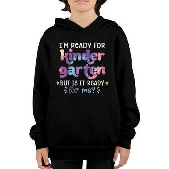 First Day Of School Ready For Kindergarten Tie Dye Gift Graphic Design Printed Casual Daily Basic V9 Youth Hoodie - Thegiftio UK