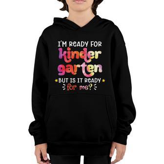 First Day Of School Ready For Kindergarten Tie Dye Gift Graphic Design Printed Casual Daily Basic Youth Hoodie - Thegiftio UK
