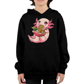 Funny Kawaii Anime Axolotl Japanese Ramen Noodles Gift Girls Youth Hoodie - Thegiftio UK