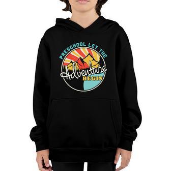 Funny Preschool Let The Adventure Begin Graphic Design Printed Casual Daily Basic Youth Hoodie - Thegiftio UK