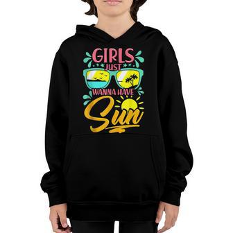 Funny Summer Beach Vacation Girls Just Wanna Have Sun Youth Hoodie - Thegiftio UK