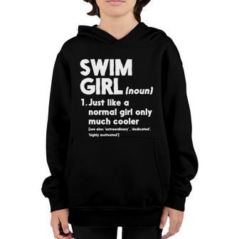 Funny Swim Girl Gift Definition Normal Only Cooler Women Juniors Girls Gift Youth Hoodie - Thegiftio UK