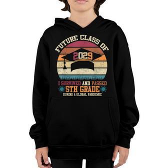 Future Class Of 2029 I Survived Passed 5Th Grade Graduation V4 Youth Hoodie - Thegiftio UK