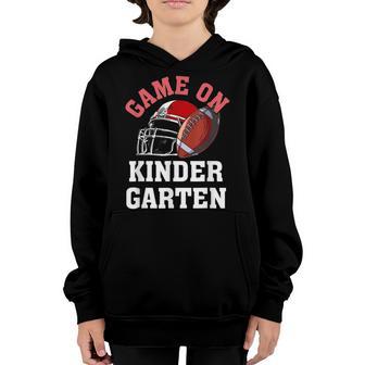 Game Day Game On Kindergarten Football Back To School Youth Hoodie - Thegiftio UK