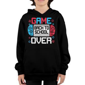 Game Over Back To School First Day Of School Gamer Youth Hoodie - Thegiftio UK