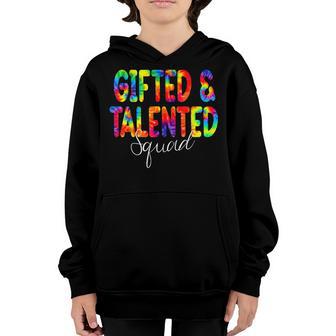 Gifted And Talented Squad Tie Dye Back To School Youth Hoodie - Thegiftio UK