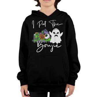 Girl I Put The Boo In Boujie Halloween Youth Hoodie - Thegiftio UK