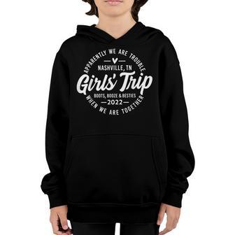 Girls Trip Nashville 2022 - Bachelorette Weekend Party Youth Hoodie - Thegiftio UK