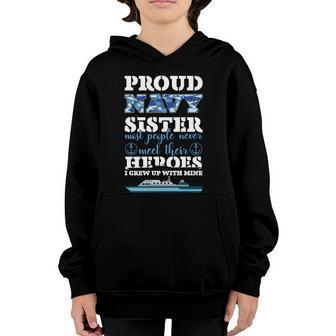 Great Gift Proud Navy Sister Gift Sailor Sister Navy Sister Graduation Gift Youth Hoodie - Monsterry