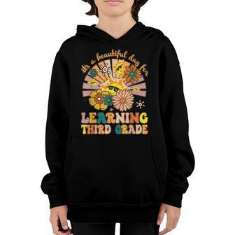 Groovy Teacher Its Beautiful Day For Learning Third Grade Youth Hoodie - Thegiftio UK
