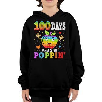 Happy 100 Days Of School And Still Poppin 100Th Day Pop It Youth Hoodie - Thegiftio UK
