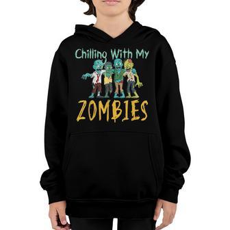 Happy Halloween Chillin With My Zombies Funny Youth Hoodie - Thegiftio UK
