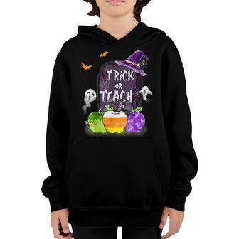 Happy Halloween Trick Or Teach Funny Teacher School Youth Hoodie - Thegiftio UK