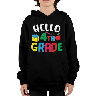 Hello 4Th Grade Back To School V2 Youth Hoodie - Monsterry