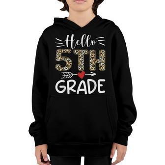 Hello Fifth Grade Leopard 1St Day Of School Team 5Th Grade Youth Hoodie - Thegiftio UK